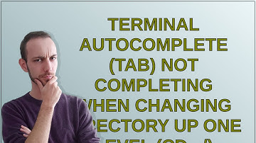Unix: Terminal autocomplete (tab) not completing when changing directory up one level (cd ../)
