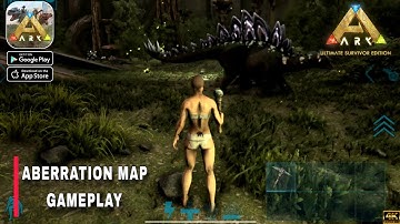 ARK: Ultimate Survivor ABERRATION MAP ( Snapdragon 870 ) Gameplay walkthrough (Android/iOS)