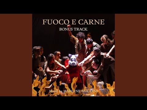 Fuoco e carne (Bonus Track)