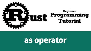 Rust Programming Tutorial #22 - type casting operator | as