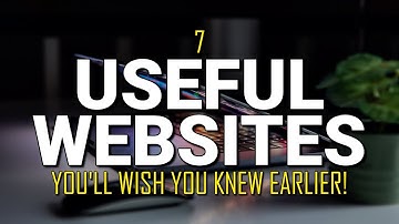 7 Useful Websites You