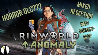 Why is Rimworld's Anomaly DLC Getting Such a Mixed Reception?