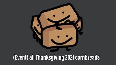 [Roblox] Find the Cornbreads (legacy) Dun’s challenge [All Thanksgiving 2021 (event) cornbreads]