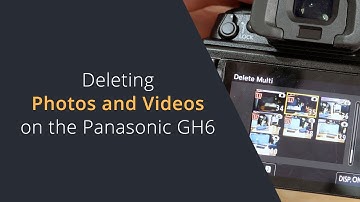 Deleting Photos and Videos on the Panasonic Lumix Cameras | Bulk Delete Files on the Panasonic GH6