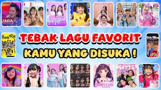 TEBAK LAGU FAVORIT, LAGU YANG KAMU SUKAI !! ❤️😁⁉️🦋Evelyn Samantha, Aiscream, Glitter.