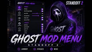 👻 GHOST MOD MENU – STANDOFF 2 👻