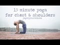 15 Min Yoga for Chest and Shoulders