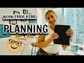 DAILY PLANNING // WORK FROM HOME ROUTINE // See what my day to day looks like, WFH :)