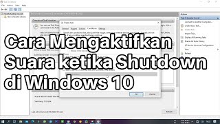 Cara Mengaktifkan Suara ketika Shutdown di Windows 10