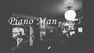 Billy Joel - Piano Man (cover) / Sceneries of Irish Pub