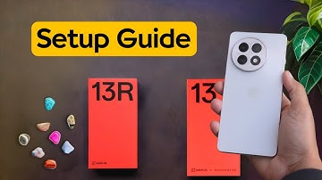 How to Start & Setup Oneplus 13 / Oneplus 13R, Phone Setup Guide