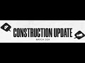 Reportage construction progress update  march 2024