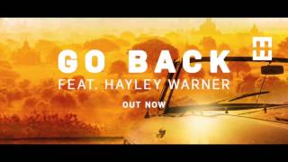 Video thumbnail of "Hedegaard - Go Back (feat. Hayley Warner) (official)"