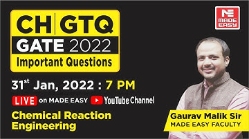 GATE Through Questions(GTQ)|GATE 2022 |CH |Chemical Reaction Engg. |By Gaurav Malik Sir | MADE EASY