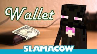 Slamacow Short - &quot;Wallet&quot; - Minecraft Animation - Slamacow