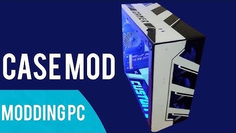 PC CASE MODDING Completa | Моддинг кейса | casemod