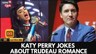 Full KATY PERRY JOKES ABOUT TRUDEAU ROMANCE | Celebrity Humor | Viral Moments | 4K | Showbiz | N18G Guide
