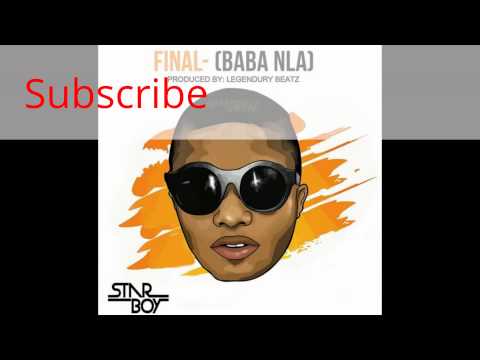 Wizkid -Final ( Baba Nla). prod by_Legendary beatz