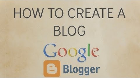 How to create a blog on Android phone
