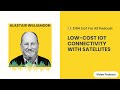 Lowcost iot connectivity with satellites  wyld networks alastair williamson  e194