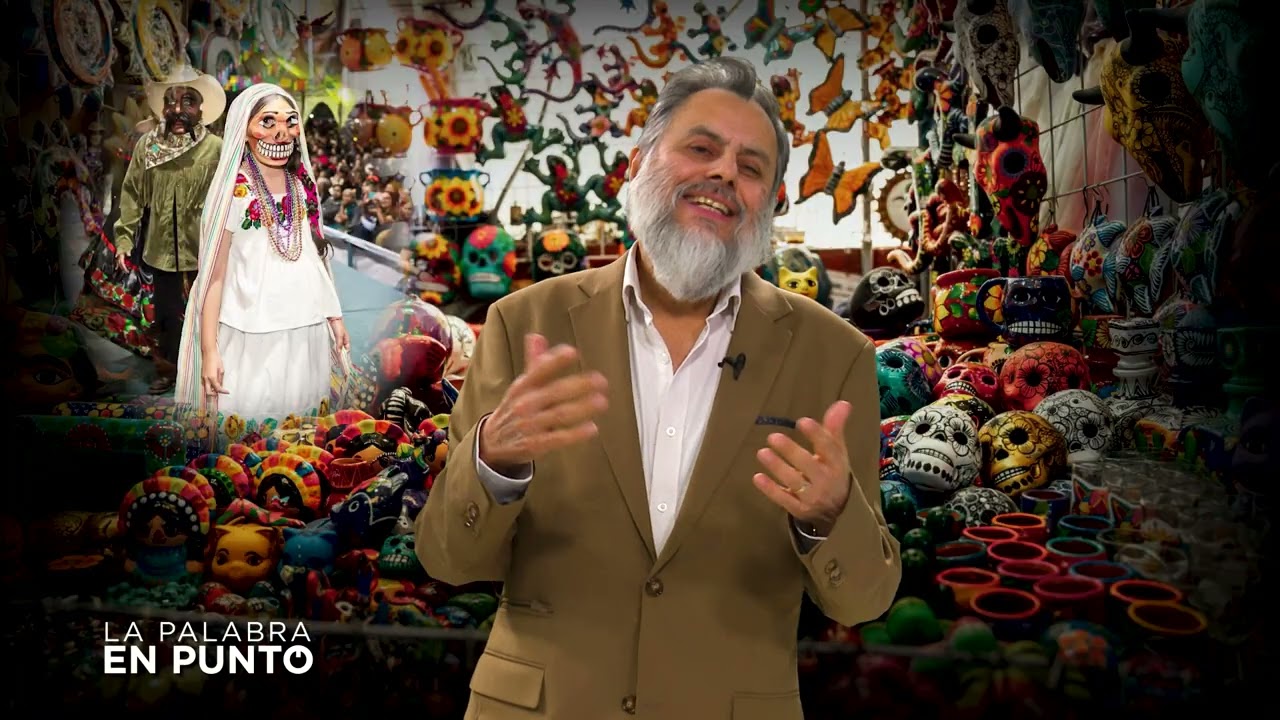 LA PALABRA EN PUNTO – Xantolo