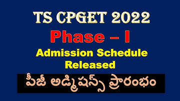 TS CPGET 2022  Phase – I Admission Schedule Released / CPGET 2022 Admissions Counselling dates /