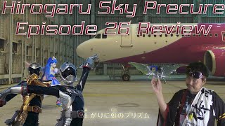 Hirogaru Sky Precure Episode 26 Review