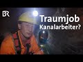 Regensburger Klärwerk: Beruf als Kanalarbeiter - ein aussterbender Job? | Stationen | BR