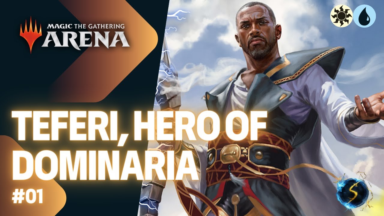 It's Showtime: Teferi, Hero of Dominaria ☀️💧 #01 - MTG Arena - Historic Brawl
