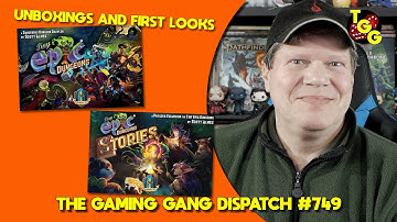 Tiny Epic Dungeons and Tiny Epic Dungeons: Stories First Looks on The Gaming Gang Dispatch EP 749