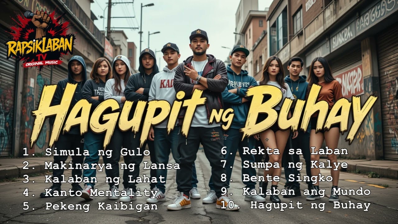 Hagupit ng Buhay feat.  RapsikLaban TV (Official Music Album)