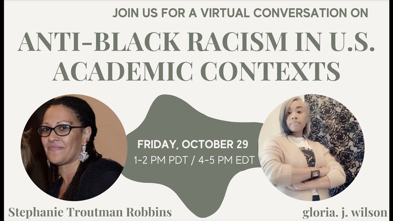 Thumbnail for Anti Black Racism in US Academic Contexts