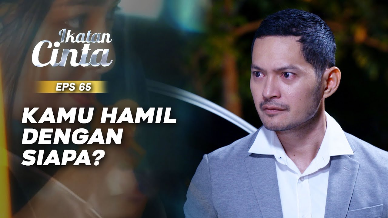 Geram Banget! Elsa Ketahuan Nino Pernah Hamil | IKATAN CINTA | EPS.65 (1/3)