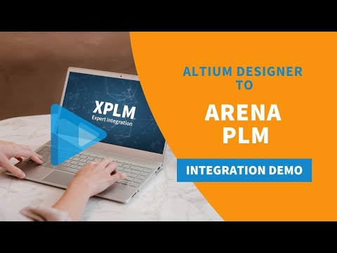 Altium Designer to Arena PLM Integration