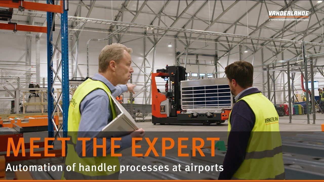Automation of the handler processes at airports | Meet the Expert | Vanderlande