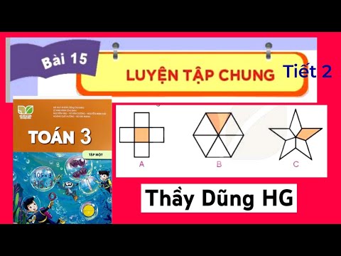 Video TOÁN LỚP 3 BÀI 15 Tiết 2 LUYỆN TẬP CHUNG TRANG 47 KẾT... - YouTube