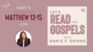 May 5: Matthew 13-15 (CSB)