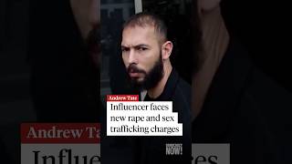 Andrew Tate faces new rape and sex trafficking charges