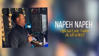 Napeh Napeh |Tony Peaceband - Karaoke