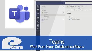 Microsoft Teams Work From Home Collaboration Basics - Office 365