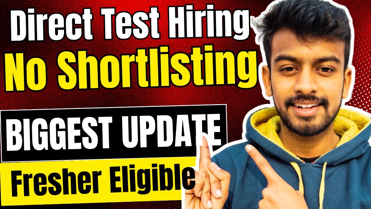 Direct Test Hiring | OFF Campus Drive For 2026 , 2025 , 2024 Batch ...
