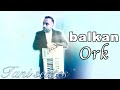 Balkan ork  tani selites audio officiel