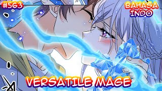Versatile Mage | #563 | SUB INDO |