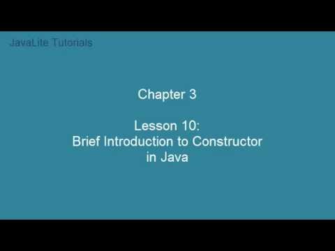 Chapter 3 (Lesson 24: Brief Introduction to Constructor in Java)
