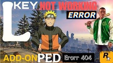 GTA 5 - Add-on Peds || [L] Key Not Working Problem Fix 💥 Ped Selector L Key Problem Fix #gta5 #gta