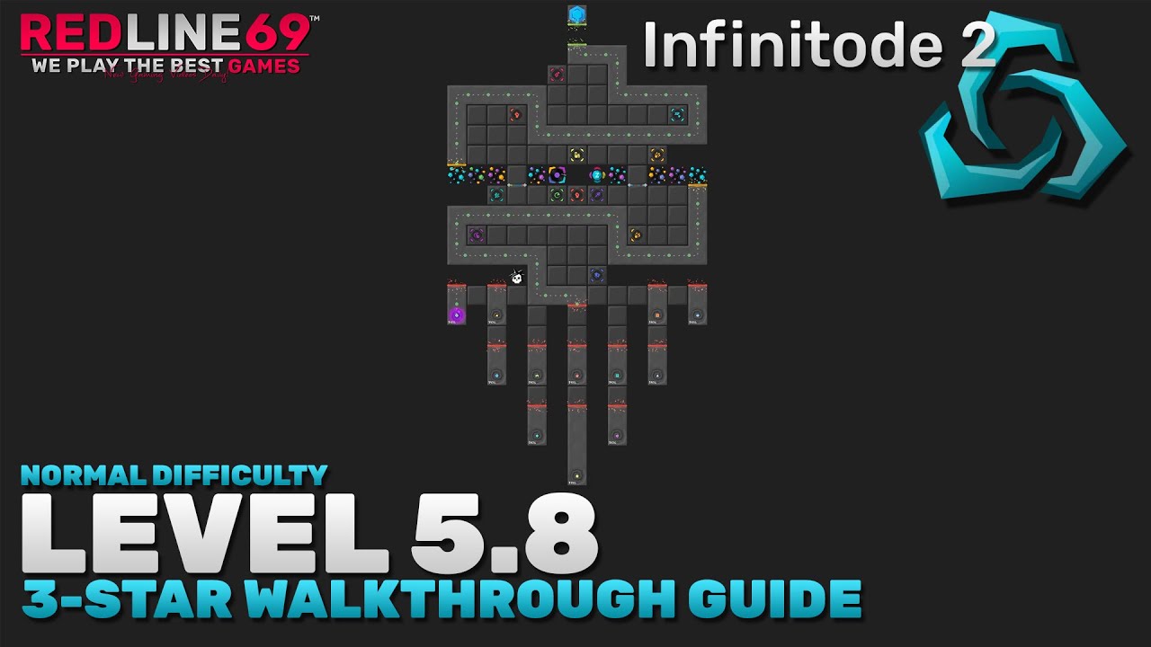 Infinitode 2 | Level 5.8 - Normal Difficulty | 3-Star Guide | Redline69 Games