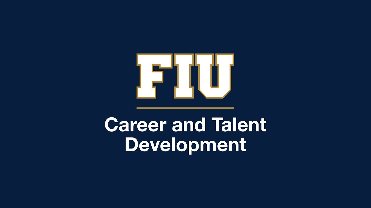 to FIU Career and Talent Development! YouTube