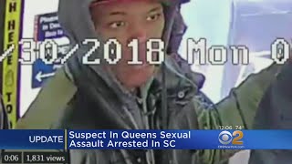 Suspect In Queens Sex Assault Arrested In South Carolina