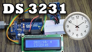 Arduino and DS3231 Real Time Clock Tutorial - DS3231 - Clock in Arduino