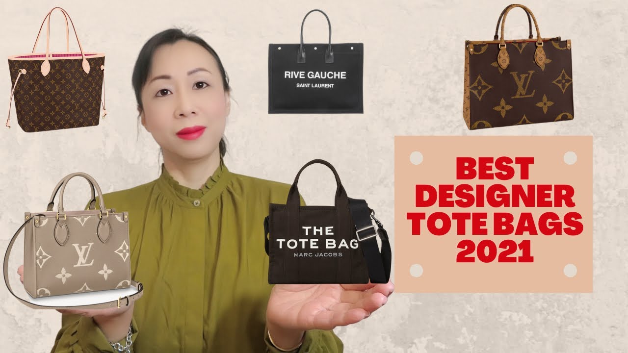 Best Designer Tote Bags 2021, 10 LV Neverfull Alternatives 2021